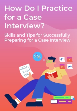 Case Interview: The Definitive Guide – (2019)